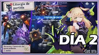 Catástrofe del acero ardiendo ◈「 Liturgia de partida 」• Día 2 Evento •  Genshin impact