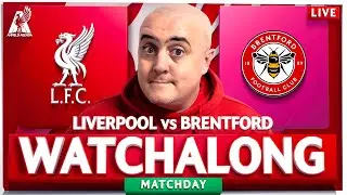 LIVERPOOL vs BRENTFORD LIVE WATCHALONG with Craig