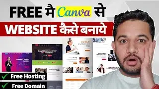 How to Create Free Website using Canva - Free  Hosting, Free  Domain, Zero Coding