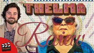 Thelma - News 2 Movie Reviews