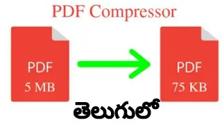 How to compress Pdf file in Telugu||pdf file size reducer||