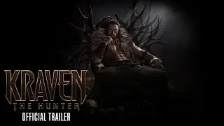 Kraven The Hunter - Official Trailer | ترايلر كرايفن ذي هانتر (مترجم)