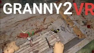 Собрал все предметы в лодку➡️granny 2 vr #21