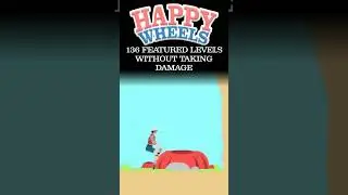 I Beat Almost Every Featured Level In Happy Wheels Without Taking Damage