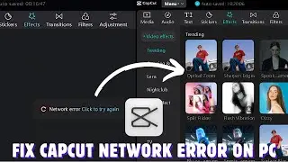 Fix Capcut Network Error On PC | Capcut No Internet Problem 2024