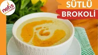 LEZZET GARANTİLİ 🥦NEFİS Sütlü Brokoli Çorbası 🥦