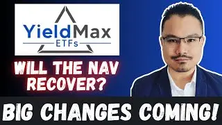 BIG Changes Coming to YieldMax – Will NAV Erosion Finally End for High Yield Dividend Investors?