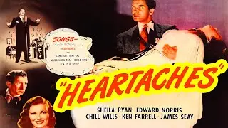 Heartaches (1947) Crime, Drama, Mystery Full Length Movie