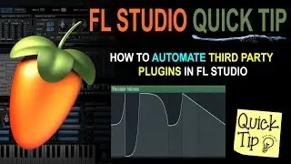 How To Automate Third Party VST & Effect Plugins In FL Studio