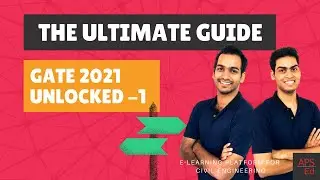 Ultimate guide for GATE 2021 aspirants | GATE 2021 Unlocked - Part 1