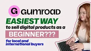 Complete Guide How to Use Gumroad to Sell Digital Products | TAGALOG EXPLAINED