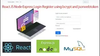 React JS Node Express Login Register using bcrypt and jsonwebtoken | Mysql