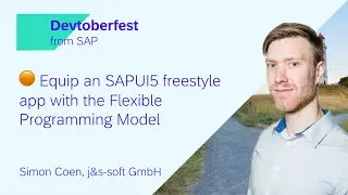 🟠 Equip an SAPUI5 freestyle app with the Flexible Programming Model