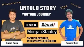 Ep-1 | Untold Story of @gkcs  | ChaiPeCharcha | System Designs | Start-Up