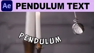 Create Pendulum Text Animation in Adobe After Effects