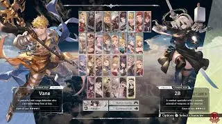 Granblue Fantasy Versus: Rising - All Characters & Stages + DLC (Vane) *Updated*