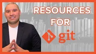 Resources To Learn Git