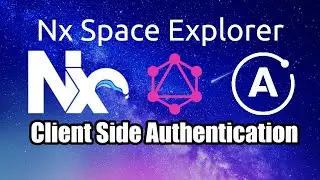Nx Space Explorer [7] - Client Side Authentication