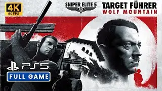 SNIPER ELITE 5 - TARGET FÜHRER: WOLF MOUNTAIN DLC - Full Game Walkthrough (PS5 4K 60FPS)