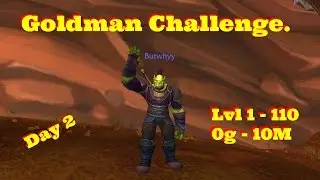 Goldman Challenge - Day 2 - World of Warcraft - Legion