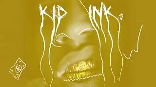 Kid Ink - Rich [Audio]