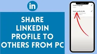 How To Share LinkedIn Profile On PC | LinkedIn Tutorial