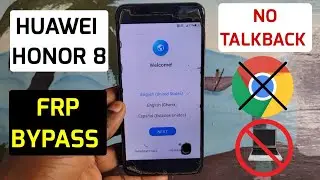 Huawei Honor 8 (FRD-L02, FRD-L09) Google/Frp Bypass without Pc 2024