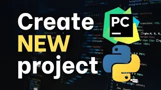 How to create new project in PyCharm - Easy!