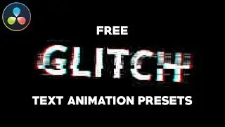 Free Glitch Text Animation Presets - DaVinci Resolve 16