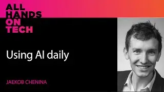 022 - Using AI daily with Jaekob Chenina