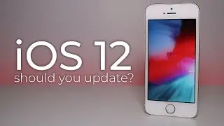 iOS 12 - should you update?