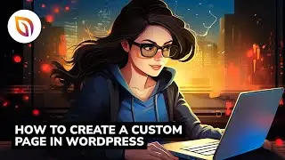 How to Create a Custom Page in WordPress with SeedProd