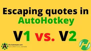 😲Wait until you hear about AutoHotkey V2's quote escape handling! Click here!👀
