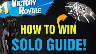 Fortnite How To Win SOLO Season 6 Ultimate Guide! Fortnite Season 6 Solo VICTORY Guide!