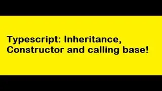 How to inherit and use constructor in Typescript