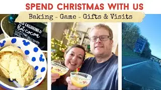 SPEND CHRISTMAS WITH US | Baking | Homemade Truffles | Games & Visits