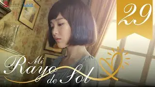 【SUB ESPAÑOL】 ▶Drama: Mi Rayo de Sol - My Sunshine - 何以笙箫默 (Episodio 29)