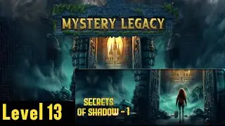 Escape Room: Mystery Legacy - SECRETS OF SHADOW-1 Level 13 Walkthrough