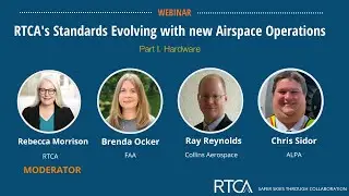 RTCA's Standards Evolving with new Airspace Operations – Part 1