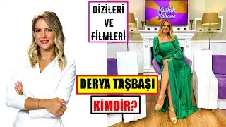 Mutfak Bahane Sunucusu Derya Taşbaşı Kimdir? | Dizileri Filmleri