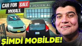 CAR FOR SALE MOBILE ÇIKTI!! BEKLEDİĞİMİZ OYUN SONUNDA MOBİLDE