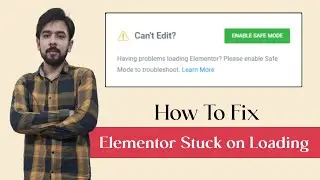 How To Fix Elementor Stuck on Loading Screen | Elementor Not Loading | 100% Fix 🔥