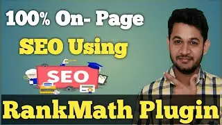 100% On-Page SEO Optimize post using RankMath SEO Plugin