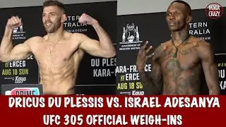 UFC 305 Official Weigh ins: Dricus Du Plessis & Israel Adesanya