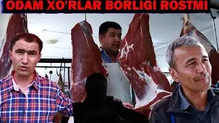 ОДАМХУРЛАР ФАРГОНАДА ПАЙДО БУЛГАНИ РОСТМИ? КАСОБЛАР ХАММАСИГА ЖАВОБ БЕРДИ. ЁХУТ ОДАМ ГУШТИ.(АРИЗА)