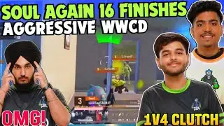 iQOOSouL 16 Finishes Aggressive WWCD 😳 SouL Ninja & Saumay on Fire 🔥 1v4 Clutch 🤯 Team SouL 🚀