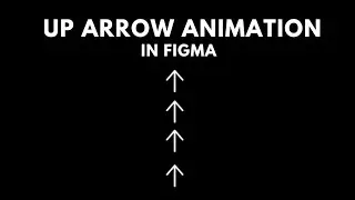 Up arrow animation in figma #figma #uiuxdesigner