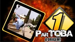 ParTOBA 1 - The ParTOBA Origins - FULL HD