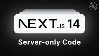 Next.js 14 Tutorial - 56 - Server-only Code