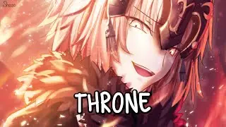 「Nightcore」→ Rival - Throne ♪ (ft. Neoni) LYRICS ✔︎